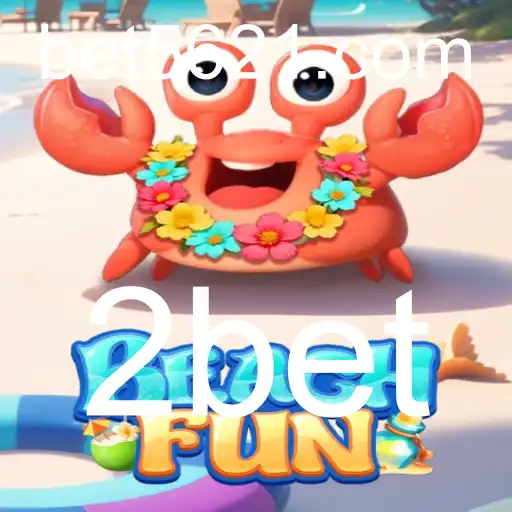 Descubra a Nova Sensação do Verão: BeachFun e a Estratégia 2bet